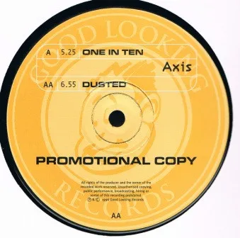 Axis (5) – One In Ten / Dusted