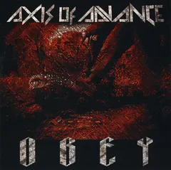 Axis Of Advance – Obey (CD, Album)