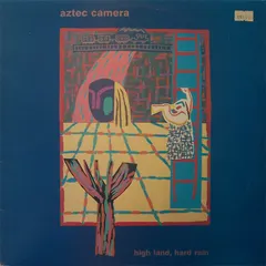 Aztec Camera Powderworks – High Land, Hard Rain (Vinyl, LP)