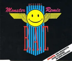 B.A.T. – Aciiid! - Monster Remix (CD, Maxi-Single)