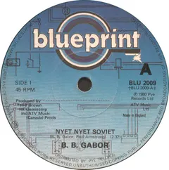 B.B. Gabor* – Nyet Nyet Soviet (Vinyl, 7")