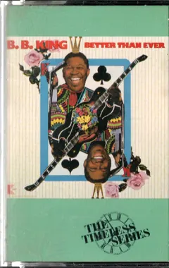 B.B. King Kent – Better Than Ever (Cassette, Album)