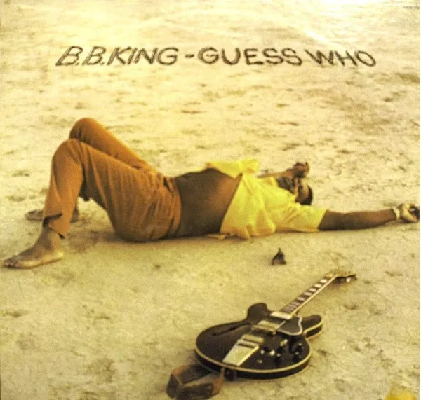 B.B. King – Guess Who