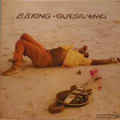 B.B. King ABC/Dunhill Records – Guess Who (Vinyl, LP)