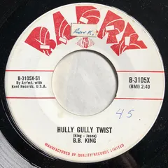 B. B. King* Barry – Hully Gully Twist (Vinyl, 7")