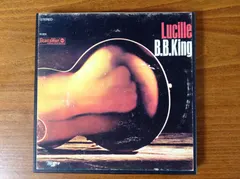 B.B. King – Lucille (Reel-To-Reel, 3 ¾ ips)