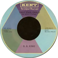 B. B. King* – That Evil Child (Vinyl, 7")