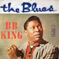 B. B. King* – The Blues (Vinyl, LP)