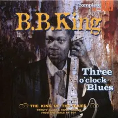 B.B. King – Three O'Clock Blues (CD, Compilation)