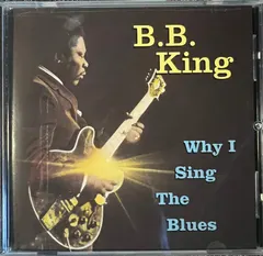 B.B. King – Why I Sing The Blues (CD, Compilation)