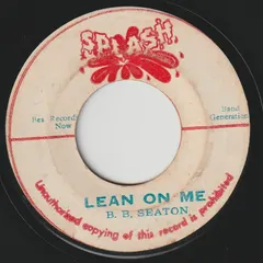 B.B. Seaton / The Now Generation – Lean On Me / Version (Vinyl, 7")