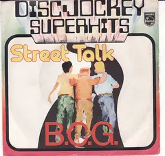 B.C.G.* Philips – Street Talk (Vinyl, 7")