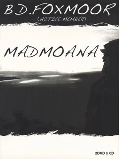 B.D. Foxmoor – Madmoana (CD, Album)