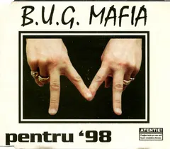 B.U.G. Mafia – Pentru '98 (CD, Maxi-Single)
