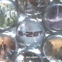 B-Zet – When I See... (CD, Album)
