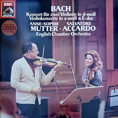 Bach* – Anne-Sophie Mutter - Salvatore Accardo - English Chamber Orchestra - Violinkonzert Für Zwei Violinen In D-moll, Violinkonzerte In A-moll Und E-dur (Vinyl, LP)