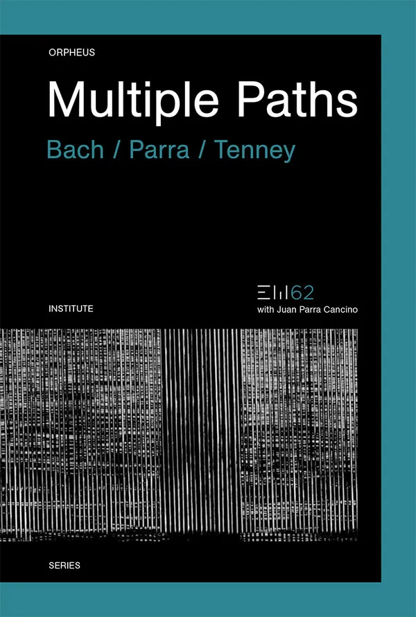Bach*, Parra*, Tenney* – Multiple Paths