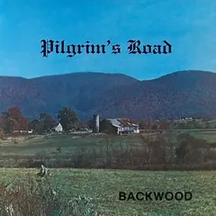 Backwood (2) – Pilgrim's Road (Vinyl, LP)