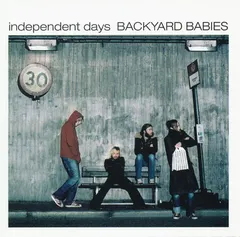 Backyard Babies – Independent Days (CD, Compilation)