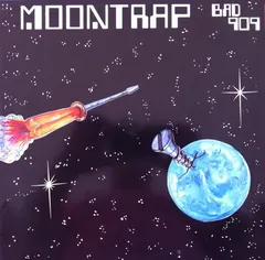 Bad 909 – Moontrap (Vinyl, 12")