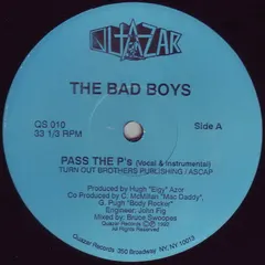 Bad Boys – Pass The P's (Vinyl, 12")