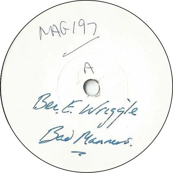 Bad Manners – Ben E. Wriggle