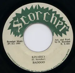 Baddoo* Scorcher – Kinarky (Vinyl, 7")