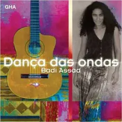 Badi Assad – Dança Das Ondas (CD, Album)
