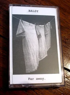 Baldy – Far Away (Cassette)