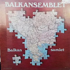 Balkansemblet – Balkan Samlet (Vinyl, LP)