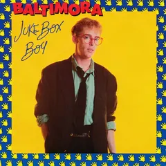 Baltimora – Juke Box Boy (Vinyl, 7")