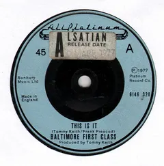Baltimore First Class* – This Is It / Me & My Gemini (Vinyl, 7")