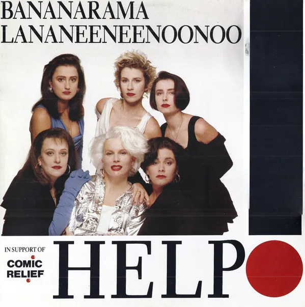 Bananarama / Lananeeneenoonoo – Help