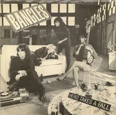 Bangles – Hero Takes A Fall (Vinyl, 7")