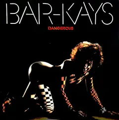 Bar-Kays – Dangerous (Vinyl, LP)