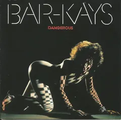 Bar-Kays – Dangerous (CD, Album)