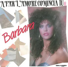 Barbara – A Far L'Amore Comincia Tu (Vinyl, 7")