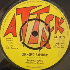 Barbara Jones Attack – Changing Partners (Vinyl, 7")