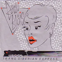 Bardi Blaise – Trans Siberian Express (Vinyl, 7")