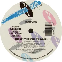 Barone – Shake It Up ('Til Ya Drop) (Vinyl, 12")