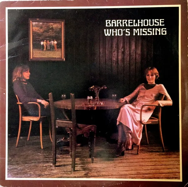 Barrelhouse – Who's Missing