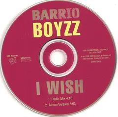 Barrio Boyzz – I Wish (CD, Single)