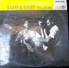 Barry & Barry – Here And Now! (Vinyl, LP)