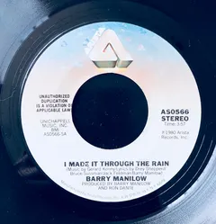 Barry Manilow – I Made It Through The Rain (Vinyl, 7")