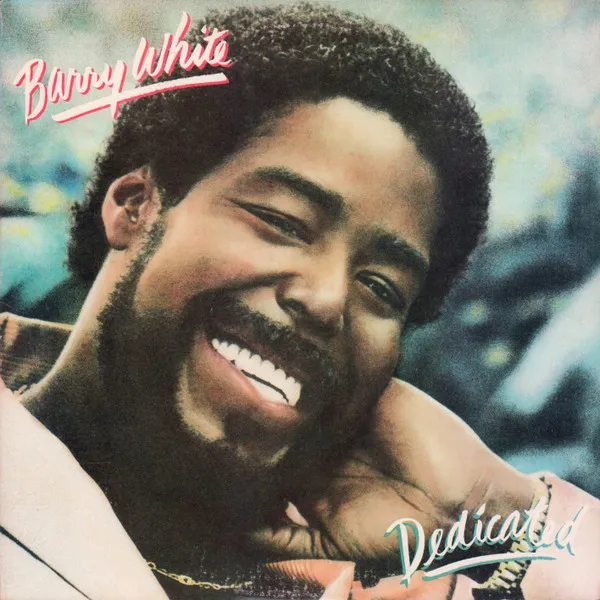 Barry White – Dedicated
