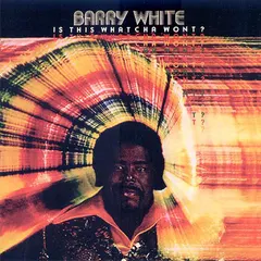 Barry White – Is This Whatcha Wont? (Vinyl, LP)