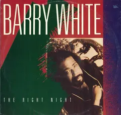 Barry White – The Right Night (Vinyl, 12")