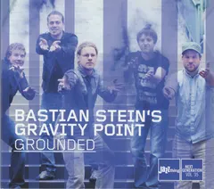 Bastian Stein's Gravity Point – Grounded (CD, Album)