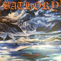 Bathory – Nordland I & II (Vinyl, LP)