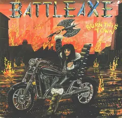Battleaxe – Burn This Town (Vinyl, LP)